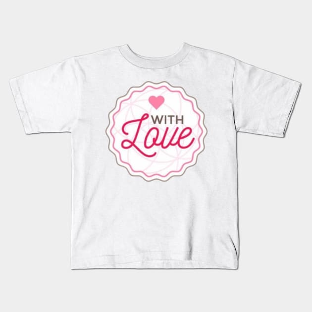 Love with Kids T-Shirt by CharactersFans